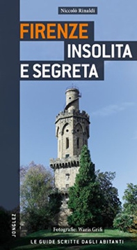 Firenze insolita e segreta - Librerie.coop