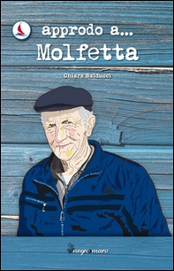 Approdo a... Molfetta - Librerie.coop Approdo a... Molfetta - Librerie.coop