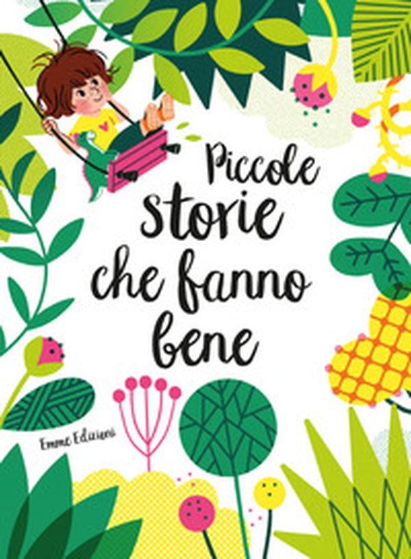 Piccole storie che fanno bene - Librerie.coop Piccole storie che fanno bene - Librerie.coop