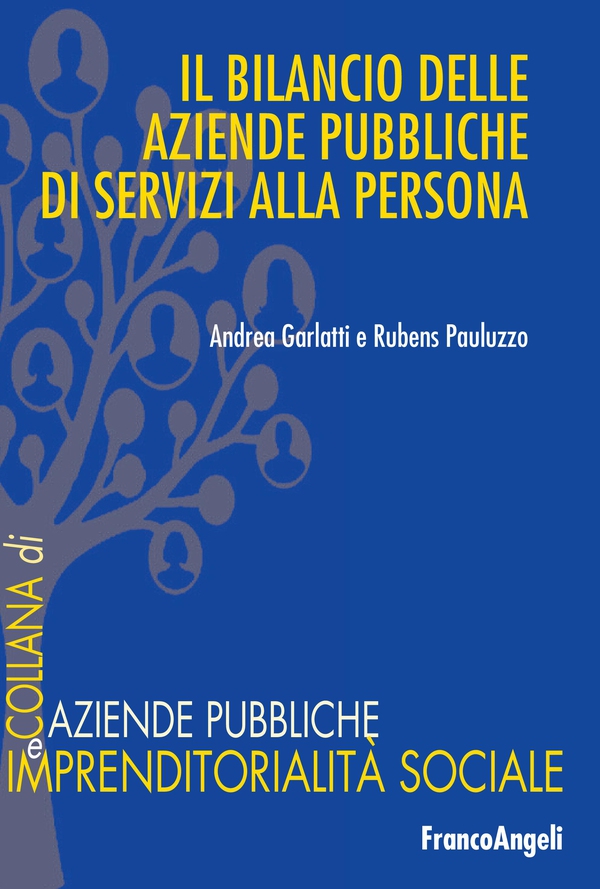 Il bilancio delle aziende pubbliche di servizi alla persona - Librerie.coop Il bilancio delle aziende pubbliche di servizi alla persona - Librerie.coop