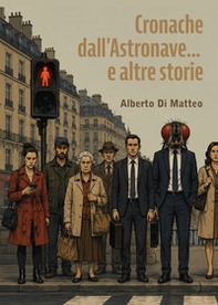 Cronache dall'astronave...e altre storie - Librerie.coop