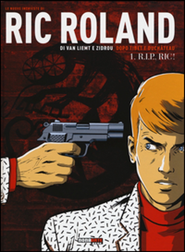 Le nuove inchieste di Ric Roland - Vol. 1 - Librerie.coop Le nuove inchieste di Ric Roland - Vol. 1 - Librerie.coop