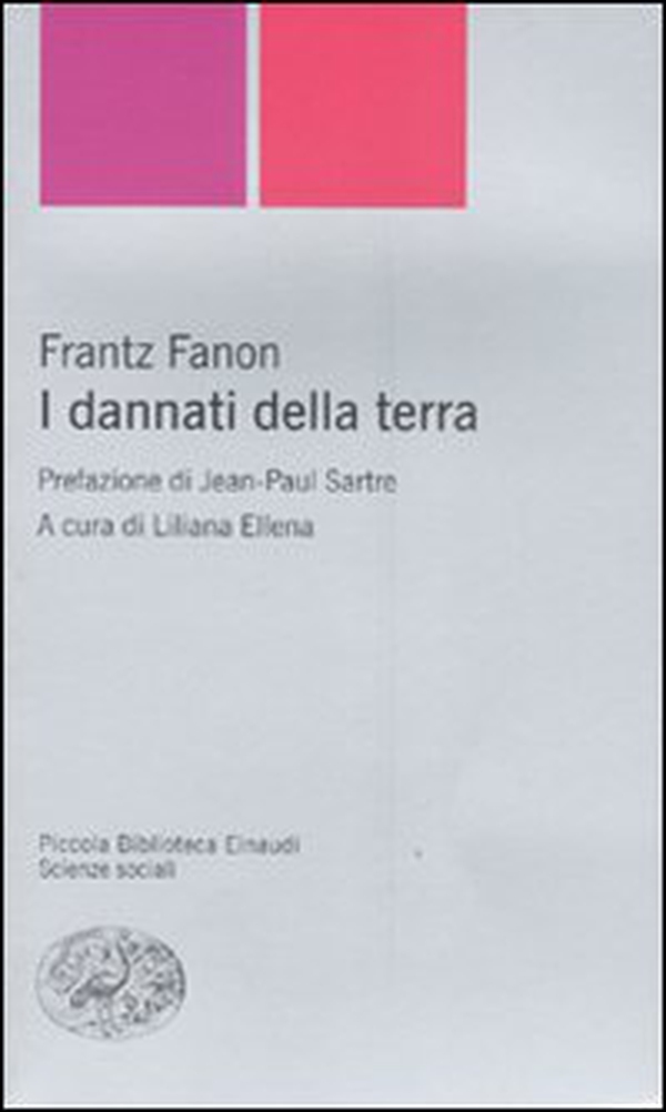 I dannati della terra - Librerie.coop I dannati della terra - Librerie.coop