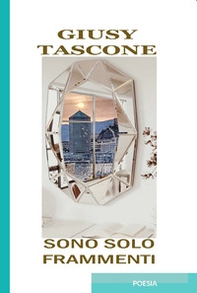 Sono solo frammenti - Librerie.coop