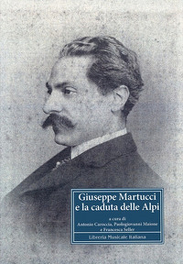 Giuseppe Martucci e la caduta delle Alpi - Librerie.coop Giuseppe Martucci e la caduta delle Alpi - Librerie.coop