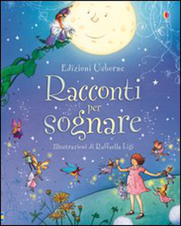 Racconti per sognare - Librerie.coop Racconti per sognare - Librerie.coop