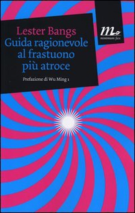 Guida ragionevole al frastuono più atroce - Librerie.coop Guida ragionevole al frastuono più atroce - Librerie.coop