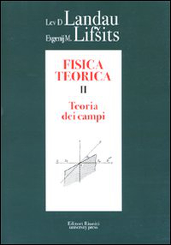 Fisica teorica - Vol. 2 - Librerie.coop Fisica teorica - Vol. 2 - Librerie.coop