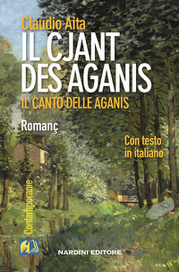Il cjant des Aganis-Il canto delle Aganis. Testo friulano e italiano - Librerie.coop Il cjant des Aganis-Il canto delle Aganis. Testo friulano e italiano - Librerie.coop