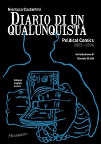 Diario di un qualunquista. Political comics 2003-2006 - Librerie.coop Diario di un qualunquista. Political comics 2003-2006 - Librerie.coop