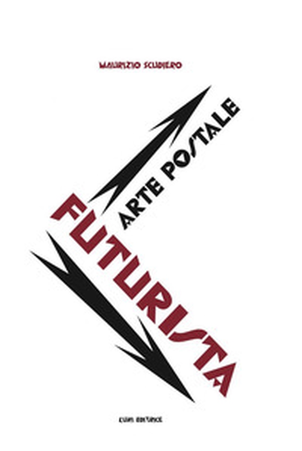 Arte postale futurista - Librerie.coop Arte postale futurista - Librerie.coop