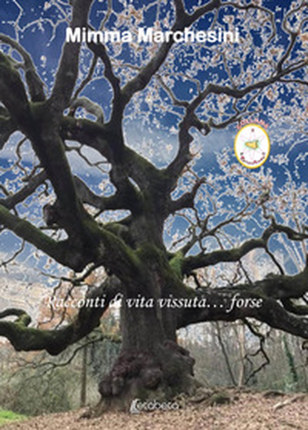 Racconti di vita vissuta... forse - Librerie.coop Racconti di vita vissuta... forse - Librerie.coop