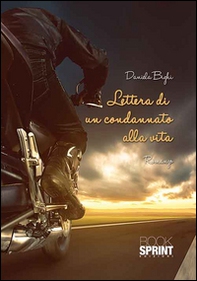Lettera di un condannato alla vita - Librerie.coop