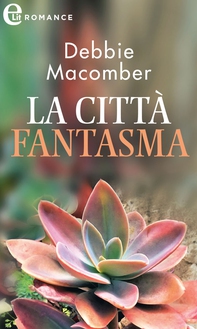 La città fantasma (eLit) - Librerie.coop La città fantasma (eLit) - Librerie.coop