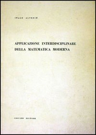 Applicazione interdisciplinare della matematica moderna - Librerie.coop