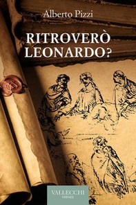 Ritroverò Leonardo? - Librerie.coop