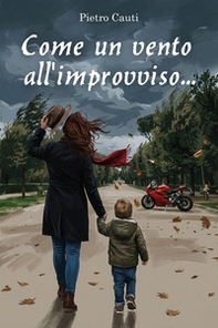 Come un vento all'improvviso... - Librerie.coop