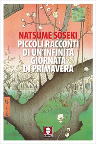 Piccoli racconti di un'infinita giornata di primavera - Librerie.coop Piccoli racconti di un'infinita giornata di primavera - Librerie.coop