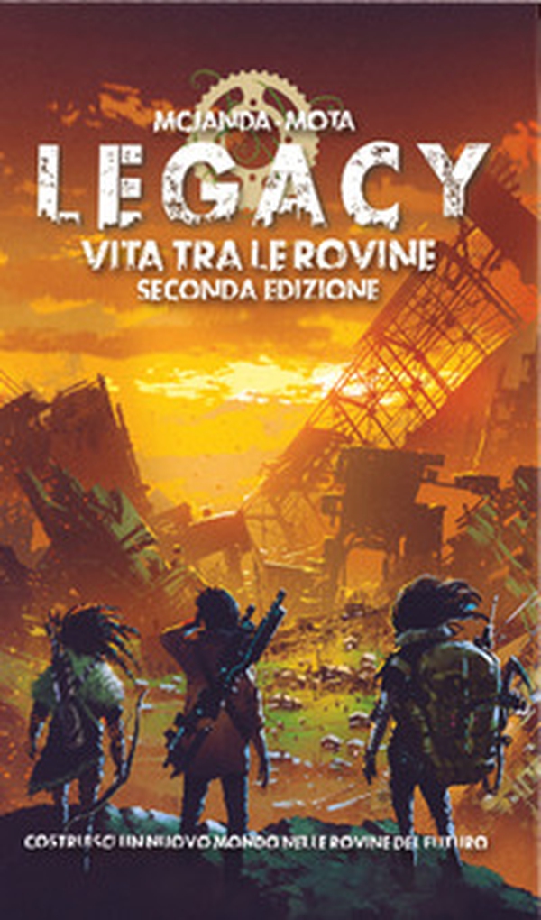 Legacy: vita tra le rovine. Il gioco di ruolo. Manuale base - Librerie.coop Legacy: vita tra le rovine. Il gioco di ruolo. Manuale base - Librerie.coop
