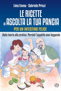 Le ricette di Ascolta la tua pancia - Librerie.coop