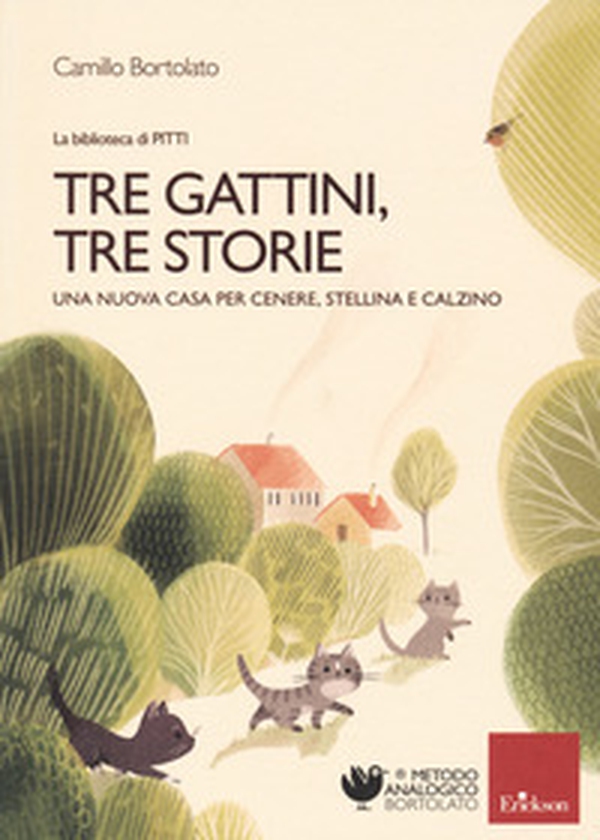 Tre gattini, tre storie. Una nuova casa per Cenere, Stellina e Calzino - Librerie.coop Tre gattini, tre storie. Una nuova casa per Cenere, Stellina e Calzino - Librerie.coop