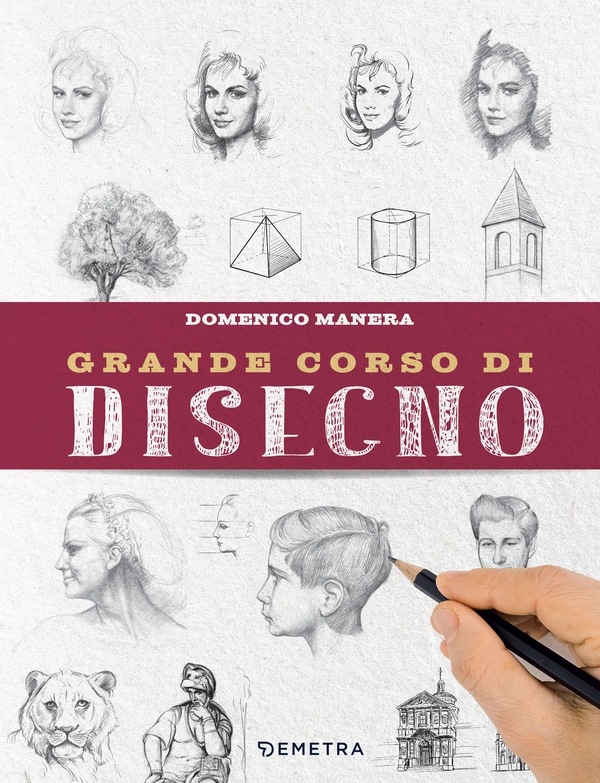 Grande corso di disegno - Librerie.coop Grande corso di disegno - Librerie.coop
