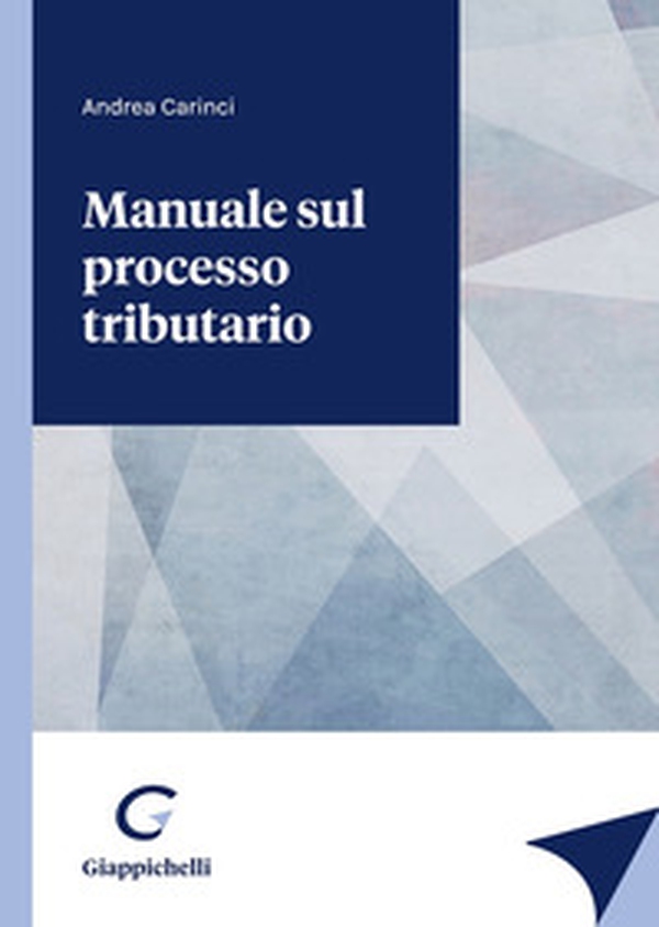 Manuale sul processo tributario - Librerie.coop Manuale sul processo tributario - Librerie.coop