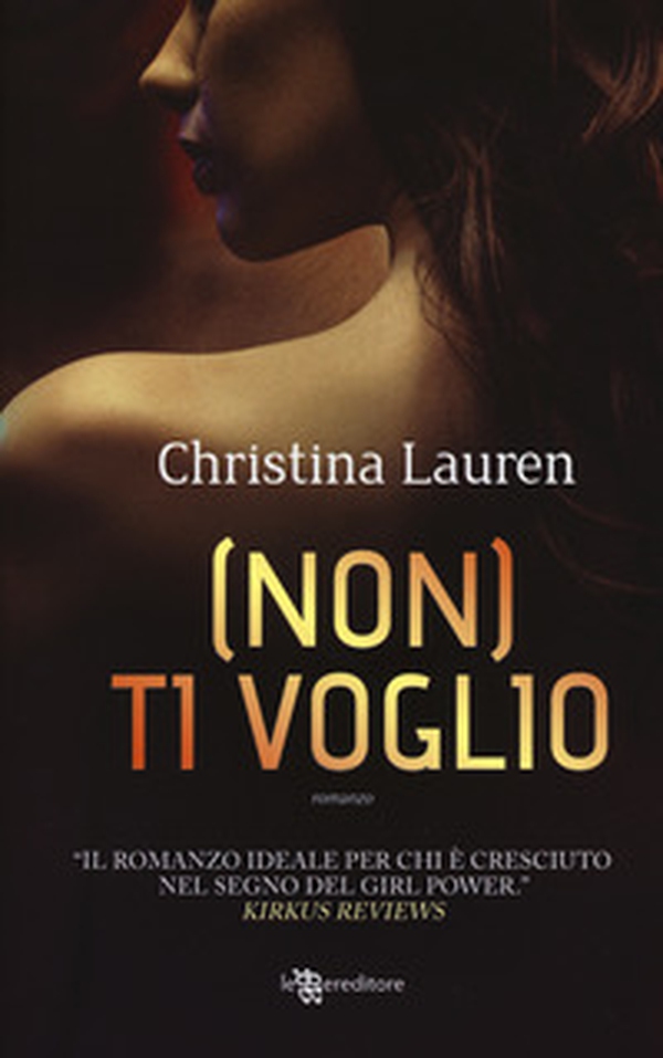 (Non) ti voglio - Librerie.coop (Non) ti voglio - Librerie.coop