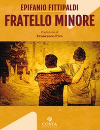 Fratello minore - Librerie.coop Fratello minore - Librerie.coop