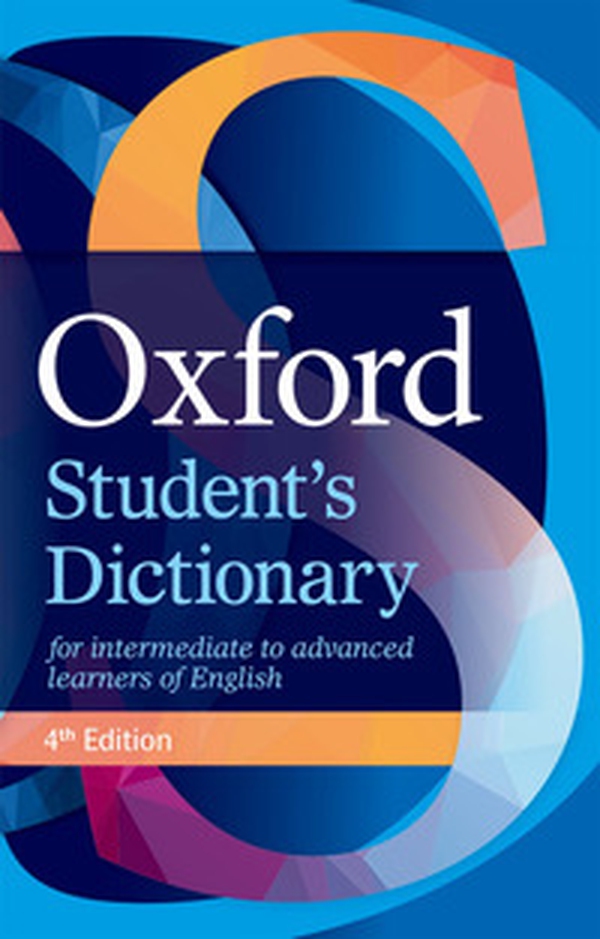 Oxford student's dictionary - Librerie.coop Oxford student's dictionary - Librerie.coop