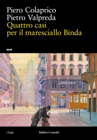 Quattro casi per il maresciallo Binda - Librerie.coop Quattro casi per il maresciallo Binda - Librerie.coop
