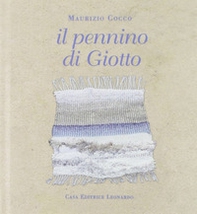 Il pennino di Giotto - Librerie.coop