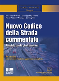 Nuovo codice della strada commentato. Annotato con la giurisprudenza - Librerie.coop Nuovo codice della strada commentato. Annotato con la giurisprudenza - Librerie.coop