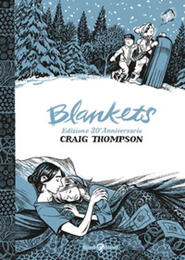 Blankets. Ediz. 20° anniversario - Librerie.coop Blankets. Ediz. 20° anniversario - Librerie.coop