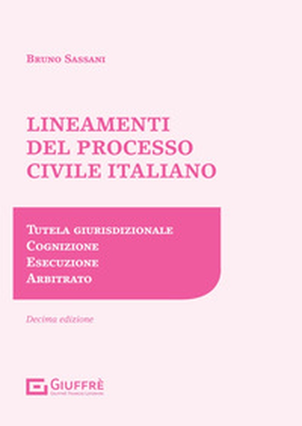 Lineamenti del processo civile italiano - Librerie.coop Lineamenti del processo civile italiano - Librerie.coop