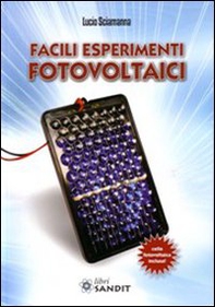 Facili esperimenti fotovoltaici - Librerie.coop