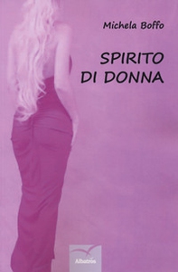 Spirito di donna - Librerie.coop