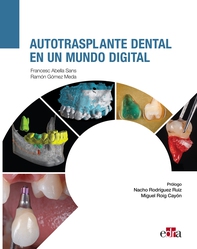 Autotrasplante dental en un mundo digital - Librerie.coop
