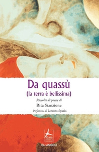 Da quassù (la terra è bellissima) - Librerie.coop Da quassù (la terra è bellissima) - Librerie.coop