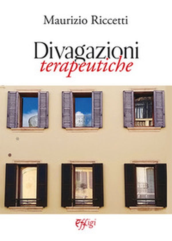 Divagazioni terapeutiche - Librerie.coop Divagazioni terapeutiche - Librerie.coop