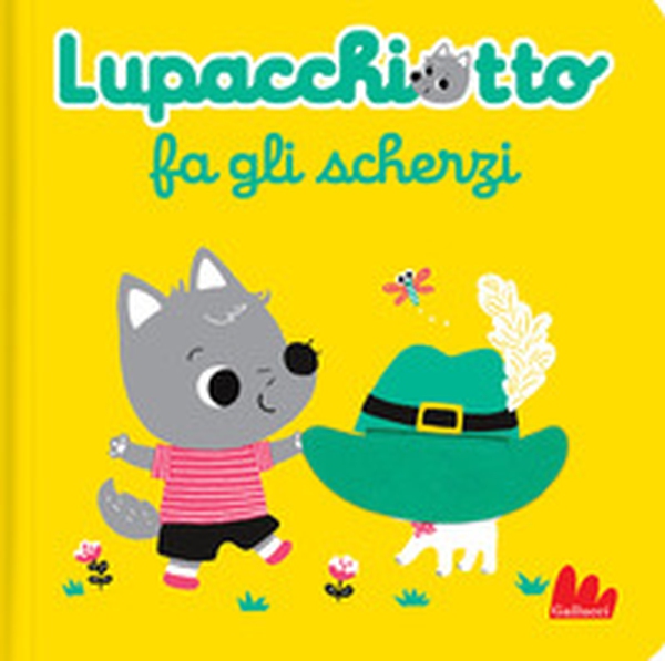 Lupacchiotto fa gli scherzi - Librerie.coop Lupacchiotto fa gli scherzi - Librerie.coop