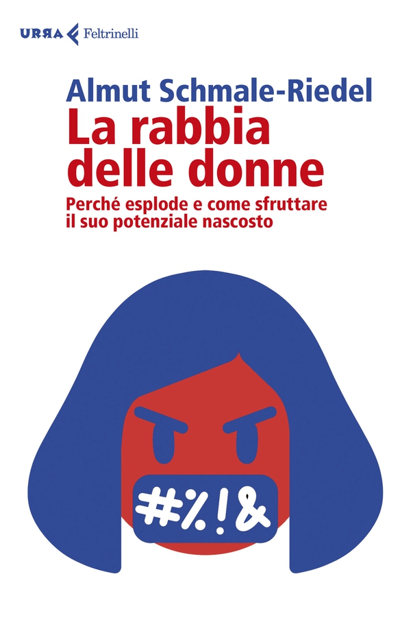 La rabbia delle donne - Librerie.coop La rabbia delle donne - Librerie.coop