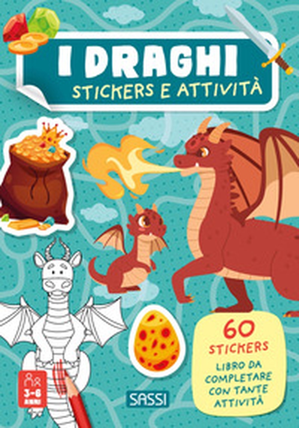 I draghi. Stickers e attività - Librerie.coop I draghi. Stickers e attività - Librerie.coop