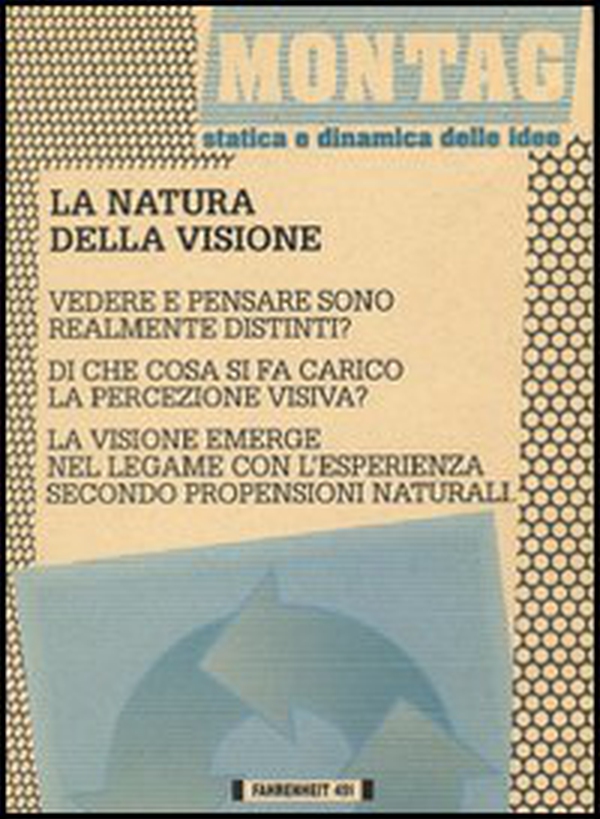 La natura della visione - Librerie.coop La natura della visione - Librerie.coop