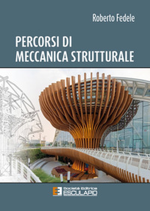 Percorsi di meccanica strutturale - Librerie.coop Percorsi di meccanica strutturale - Librerie.coop