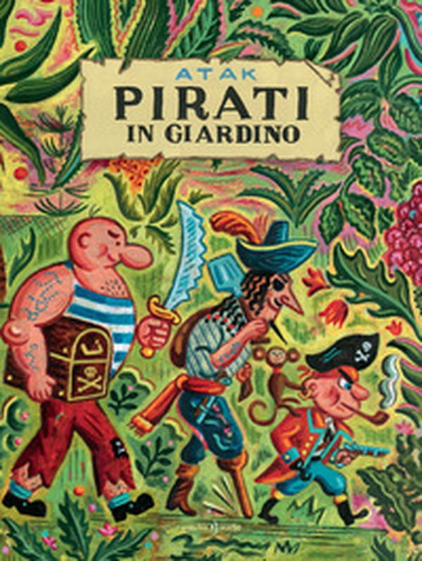 Pirati in giardino - Librerie.coop Pirati in giardino - Librerie.coop