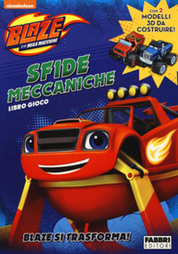 Sfide meccaniche. Libro gioco. Blaze e le mega macchine. Con adesivi - Librerie.coop Sfide meccaniche. Libro gioco. Blaze e le mega macchine. Con adesivi - Librerie.coop