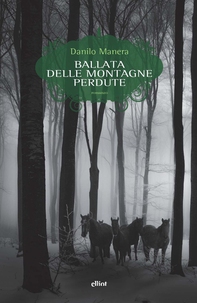 Ballata delle montagne perdute - Librerie.coop Ballata delle montagne perdute - Librerie.coop
