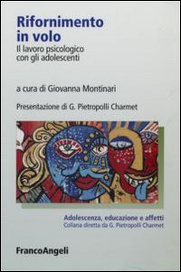 Rifornimento in volo. Il lavoro psicologico con gli adolescenti - Librerie.coop Rifornimento in volo. Il lavoro psicologico con gli adolescenti - Librerie.coop