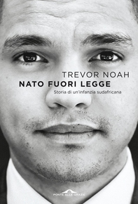 Nato fuori legge - Librerie.coop